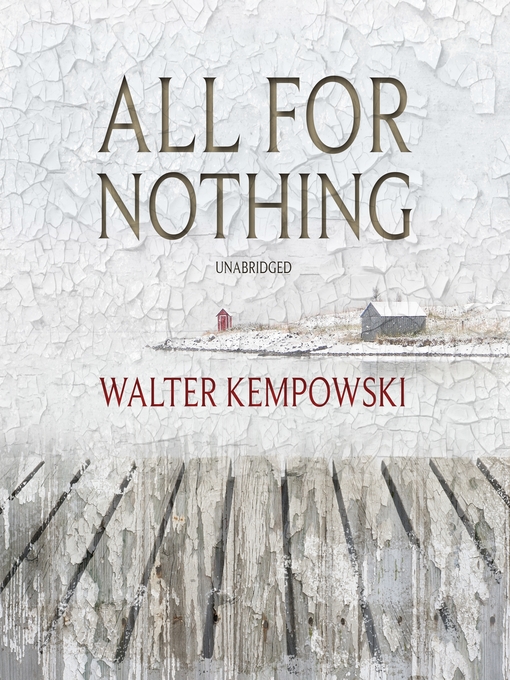 Title details for All for Nothing by Walter Kempowski - Wait list